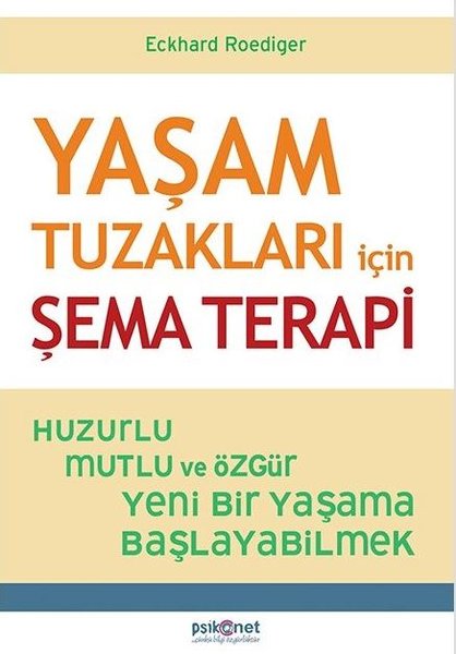 Yaşam Tuzakları İçin Şema Terapi